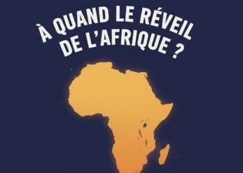« À quand le réveil de l’Afrique ? »