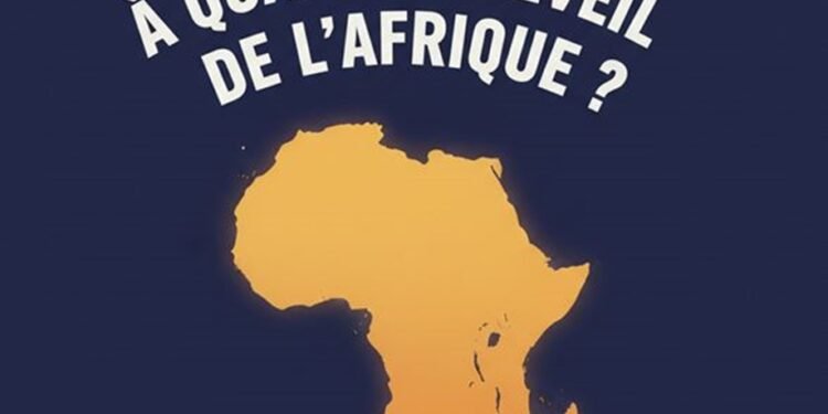 « À quand le réveil de l’Afrique ? »