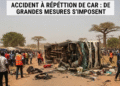 ACCIDENT A RÉPÉTITION DE CAR : DE GRANDES MÉSURES S’IMPOSENT