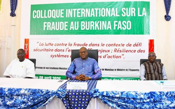 BURKINA FASO : COLLOQUE INTERNATIONAL SUR LA LUTTE CONTRE LA FRAUDE
